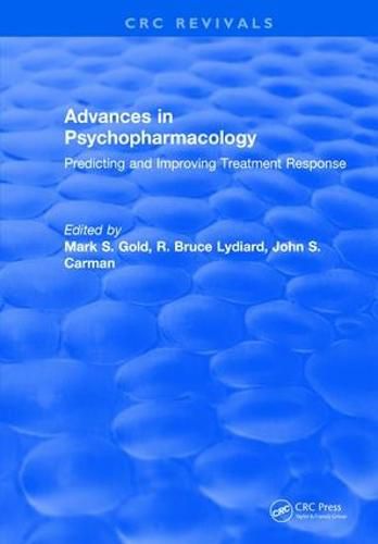 Cover image for Advances in Psychopharmacology: Predicting and Improving Treatment Response: Improving Treatment Response