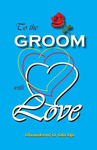 To the Groom with Love