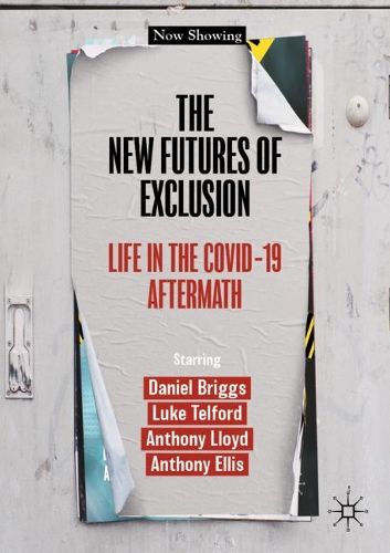 Cover image for The New Futures of Exclusion