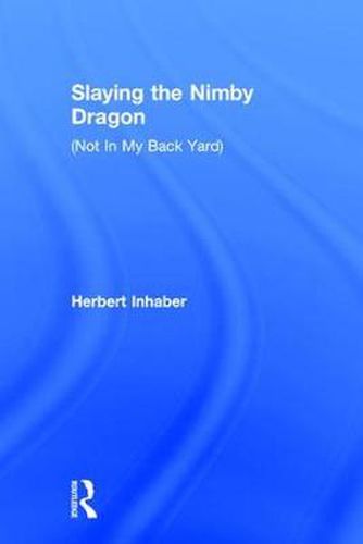 Cover image for Slaying the Nimby Dragon