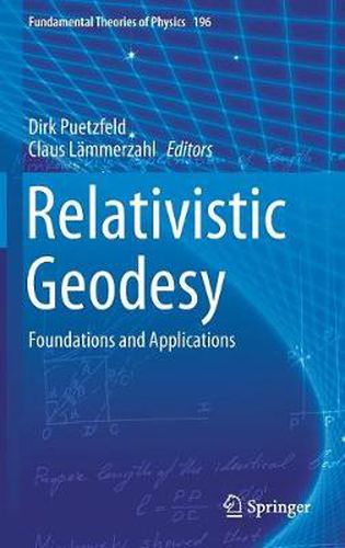 Cover image for Relativistic Geodesy: Foundations and Applications