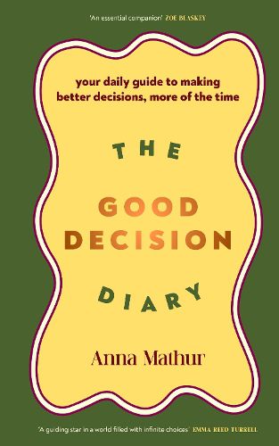 Cover image for The Good Decision Diary