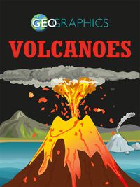 Cover image for Geographics: Volcanoes