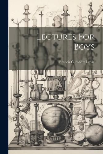 Cover image for Lectures For Boys