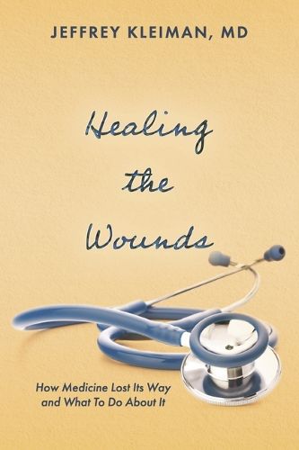 Cover image for Healing the Wounds