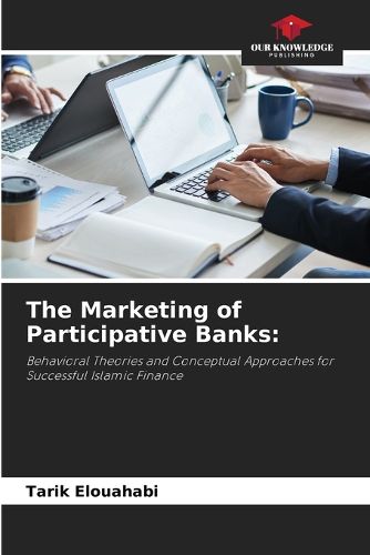 Cover image for The Marketing of Participative Banks