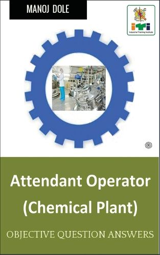 Attendant Operator Chemical Plant