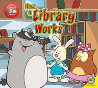 Cover image for How a Library Works