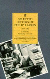 Cover image for Philip Larkin: Selected Letters