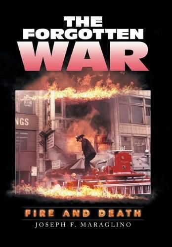 Cover image for The Forgotten War: Fire and Death