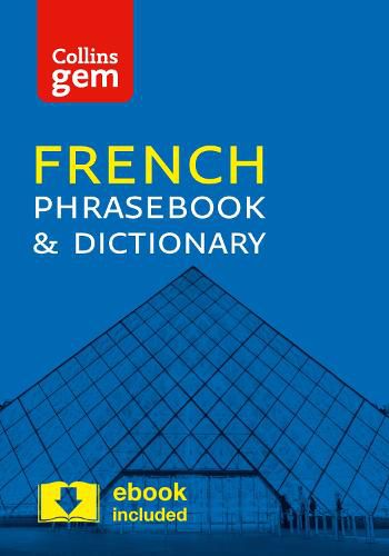 Collins French Phrasebook and Dictionary Gem Edition: Essential Phrases ...