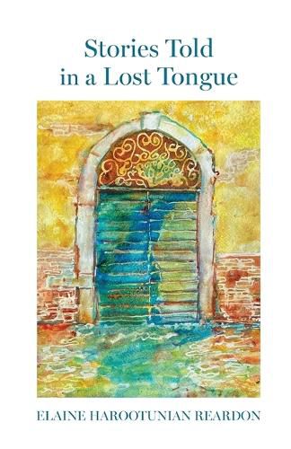 Cover image for Stories Told in a Lost Tongue