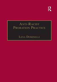 Cover image for Anti-Racist Probation Practice