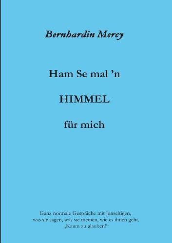 Cover image for Ham Se mal 'n HIMMEL fur mich