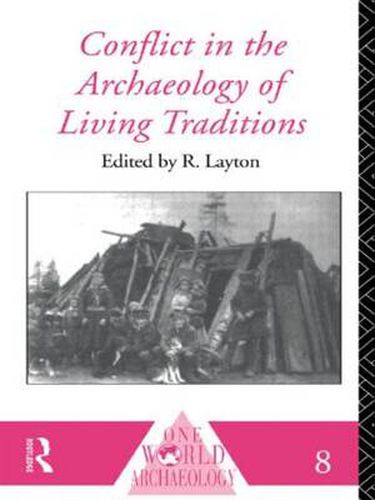Cover image for Conflict in the Archaeology of Living Traditions