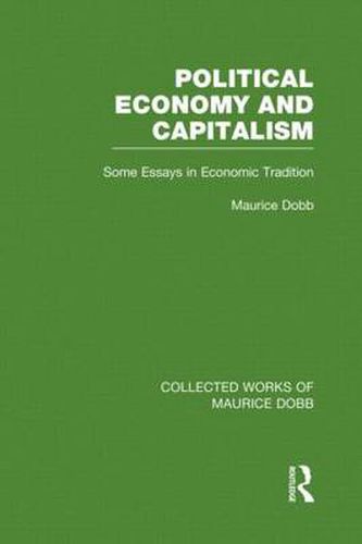 Cover image for Political Economy and Capitalism: Some Essays in Economic Tradition