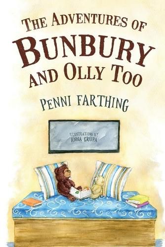 Cover image for The Adventures of Bunbury and Olly Too