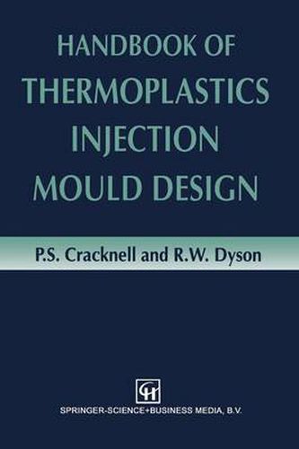 Cover image for Handbook of Thermoplastics Injection Mould Design
