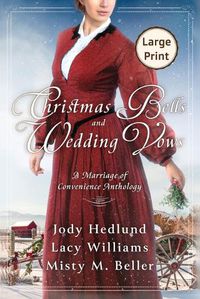 Cover image for Christmas Bells and Wedding Vows