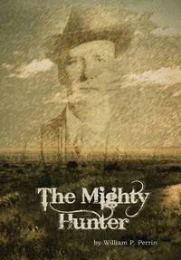 Cover image for The Mighty Hunter