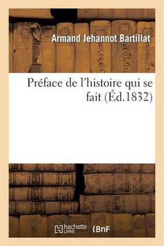 Cover image for Preface de l'Histoire Qui Se Fait