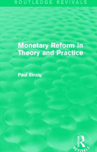 Cover image for Monetary Reform in Theory and Practice