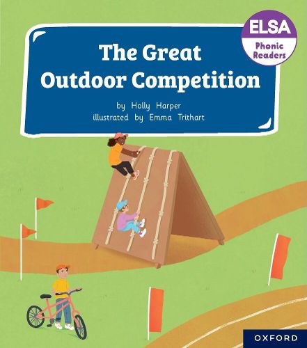 Cover image for ELSA Phonic Readers The Great Outdoor Competition