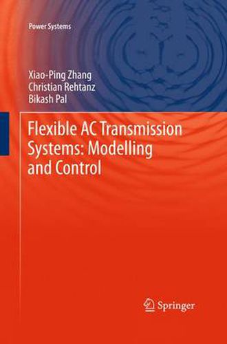 Cover image for Flexible AC Transmission Systems: Modelling and Control