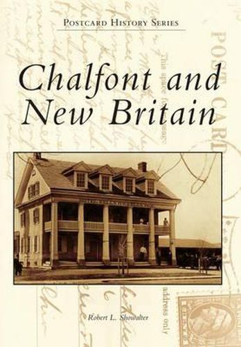 Cover image for Chalfont and New Britain, Pennsylvania