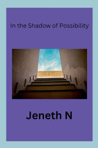 Cover image for In the Shadow of Possibility