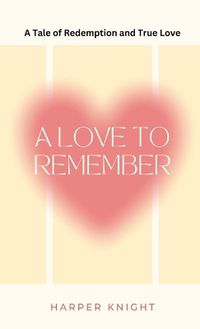 Cover image for A Love to Remember