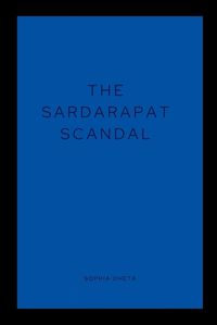 Cover image for The Sardarapat Scandal