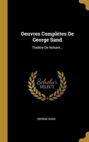 Cover image for Oeuvres Completes De George Sand