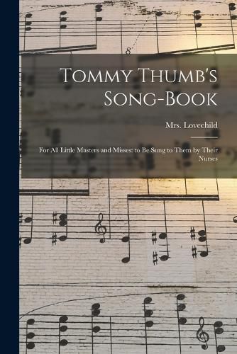 Cover image for Tommy Thumb's Song-Book
