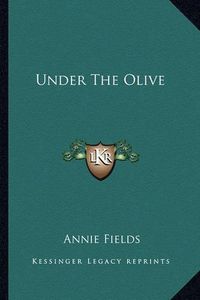 Cover image for Under the Olive