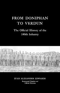 Cover image for From Doniphan to Verdun: The Official History of the 140th Infantry