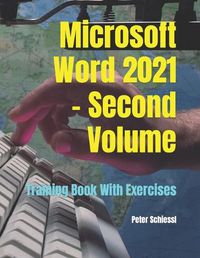 Cover image for Microsoft Word 2021 - Second Volume
