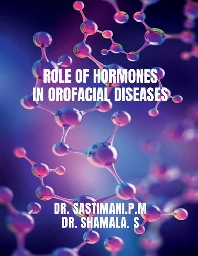 Cover image for Role of Hormones in Orofacial Diseases