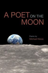 Cover image for A Poet on the Moon