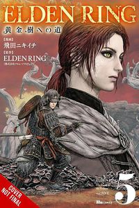 Cover image for Elden Ring: The Road to the Erdtree, Vol. 5