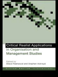 Cover image for Critical Realist Applications in Organisation and Management Studies