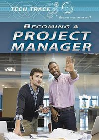 Cover image for Becoming a Project Manager