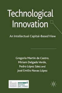 Cover image for Technological Innovation: An Intellectual Capital Based View