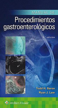 Cover image for Manual de procedimientos gastroenterologicos