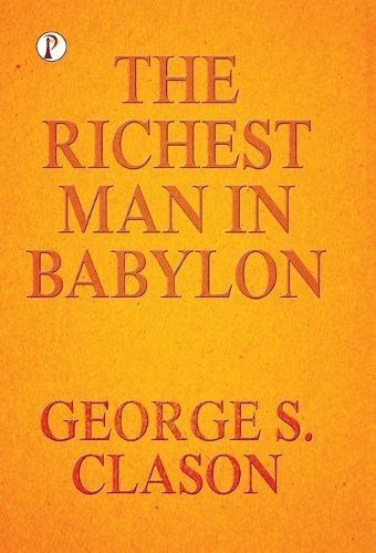 Cover image for The Richest Man In Babylon