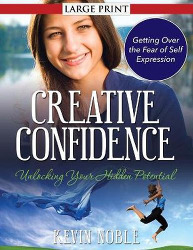 Cover image for Creative Confidence: Unlocking Your Hidden Potential