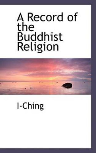 Cover image for A Record of the Buddhist Religion