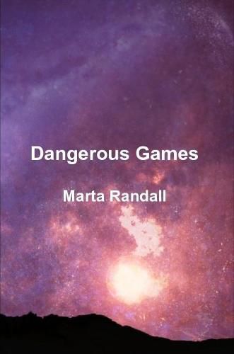 Cover image for Dangerous Games