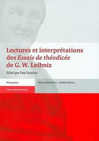 Cover image for Lectures Et Interpretations Des Essais de Theodicee de G. W. Leibniz