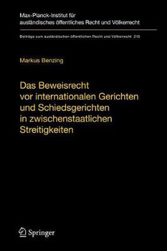 Cover image for Das Beweisrecht vor internationalen Gerichten und Schiedsgerichten in zwischenstaatlichen Streitigkeiten